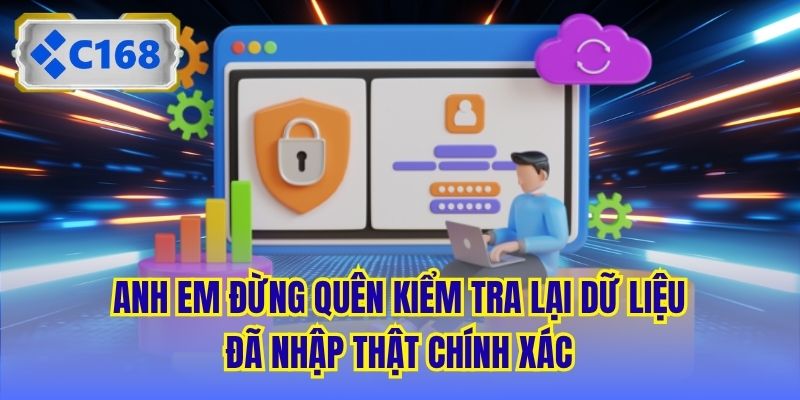 Anh em đừng quên kiểm tra lại dữ liệu đã nhập thật chính xác